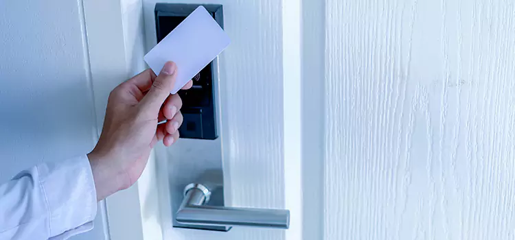 Why Choose Us for Your Keycard Lock Installation in Lemoore, CA?